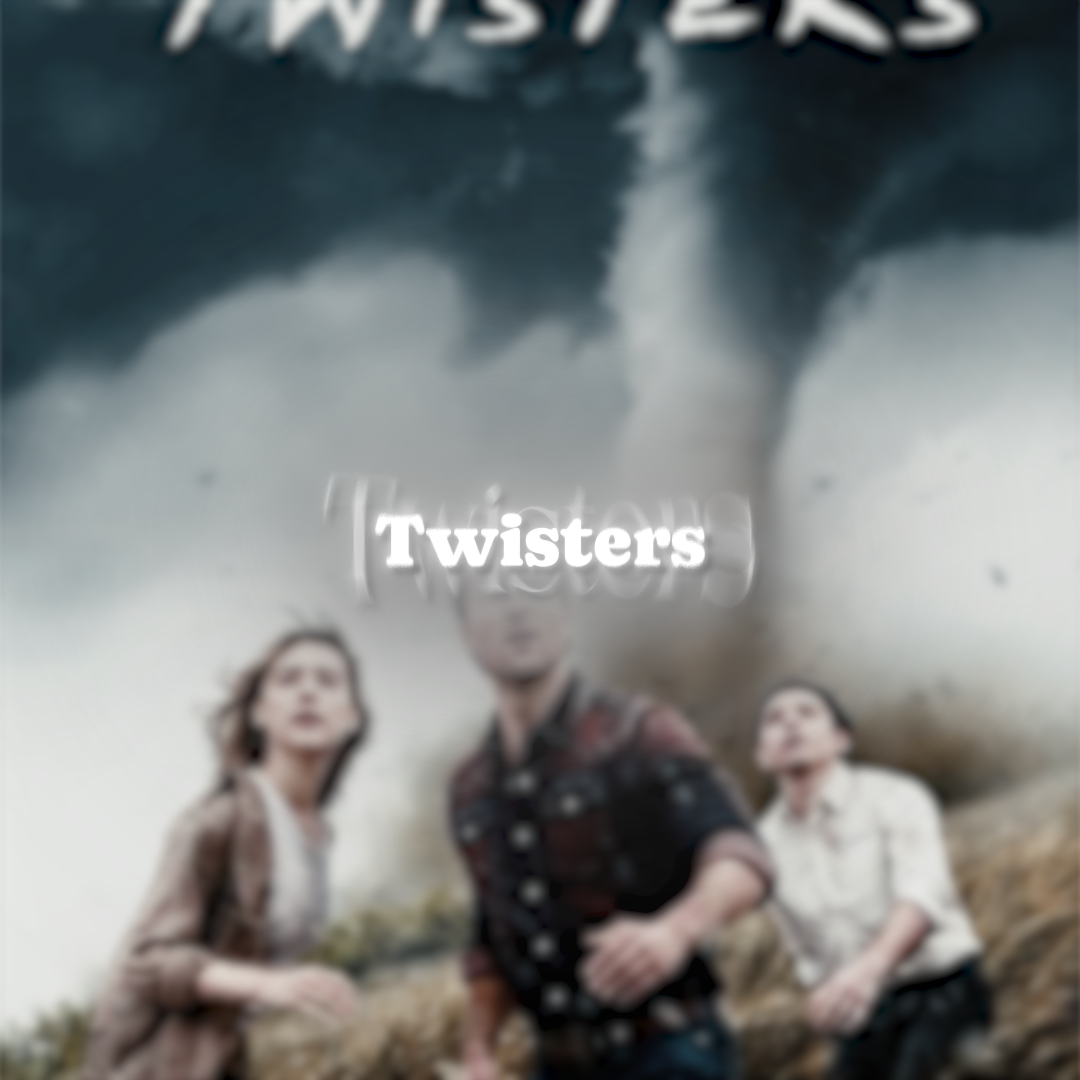 Twisters